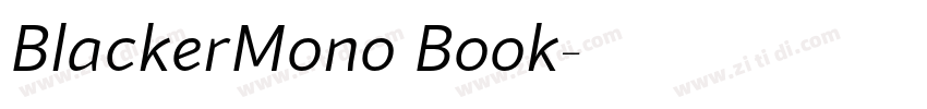 BlackerMono Book字体转换